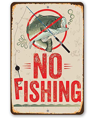 No Fishing Sign - Lake House and Cabin Vintage Sign, Fishing Decor