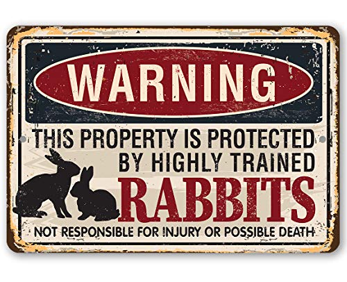 Warning Property Protected By Rabbits - Classic Bunny Plaque Sign, Funny Metal Yard Decor and No Trespassing Farmhouse Display, 8x12 Use Indoors or Outdoors Durable Rustic Metal Sign