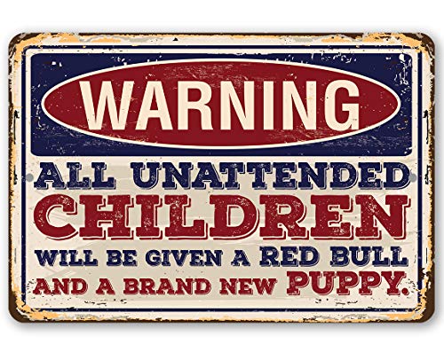 Warning Unattended Children Sign - Funny Outdoor Warning Sign, Park Decoration for Kids and Children, Playground Display, 12x18 Use Indoors or Outdoors Durable Rustic Metal Sign