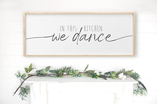 In This Kitchen We Dance Sign - Kitchen Decor - Kitchen Signs - Kitchen Sign - Kitchen Wall Decor - This Kitchen Is For Dancing - We Dance In This Kitchen - This Kitchen Is For Dancing Sign