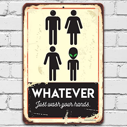 Whatever Just Wash Your Hands Alien - Funny Bathroom Metal Sign, Vintage Toilet and Wash Room Wall Print, Restaurant Fun Wall Art and Gift Idea, 8x12 Use Indoors/Outdoors Durable Vintage Metal Sign