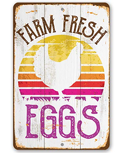 Farm Fresh Eggs - Funny Chicken Coop Sign - Great Pen Accessories, Hen House and Fresh Egg Decoration, Chicken Farm Sign and Farmers Gift, 8x12 Use Indoors or Outdoors Durable Metal Sign