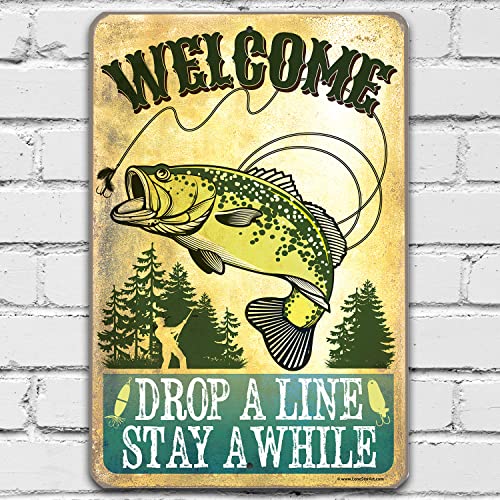 Welcome Drop A Line - Classic Fishing Sign, Beach House Lake House Decor, Man Cave Accessories and Cabin Print, Great Gift for Hunters and Fishermen, 8x12 Indoors/Outdoors Durable Metal Sign