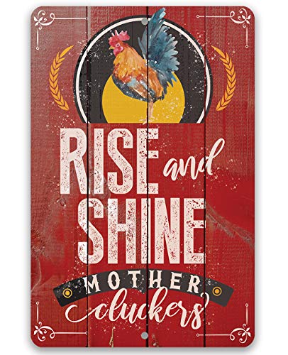 Chicken Coop Sign - Rise and Shine - Funny Farm Decor, Great Chicken Farm Accessories, Rooster Art Display, Farmhouse Decoration and Gift, 12x18 Use Indoors or Outdoors Durable Metal Sign