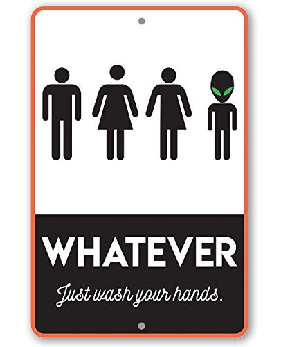 Whatever Just Wash Your Hands Sign - Funny Restroom Sign, Toilet and Washroom Art Print, Bathroom Decor and Gift, 12x18 Use Indoors or Outdoors Durable Black and White Metal Sign