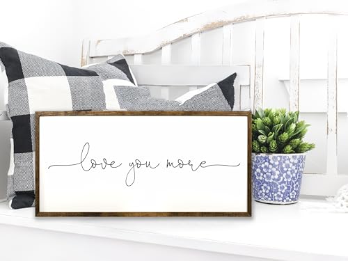 10x20 inches, Love You More Sign - I Love You More - I Love You More Sign - Above Bed Decor - Signs For Above Bed - I Love You Sign - Love You More Wall Decor - Above Bed Signs