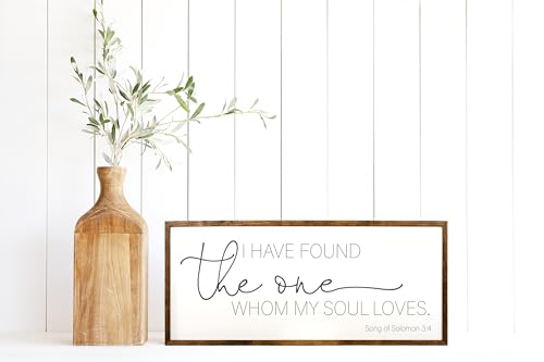 10x20 inches, I Have Found The One Whom My Soul Loves Sign 10x20 inches - Signs For Above Bed - Above Bed Signs - Bedroom Decor - Song Of Solomon Sign - Sign Above Master Bed - Sign Above Bed