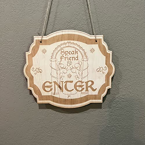 Speak Friend and Enter - Raw Wood Door Sign