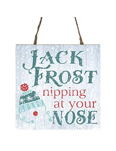 Jack Frost Nipping at Your Nose Printed Handmade Wood Christmas Ornament Small Sign