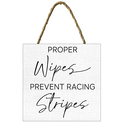 Proper Wipes Prevent Racing Stripes Sign Cute Funny Kids Bathroom Sign Modern Farmhouse Decor Cute Bathroom Wall Art Funny Gift for Men and Women Guest Bathroom Sign