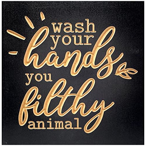 Wash Your Hands You Filthy Animal Funny Bathroom Signs - 8x8 inch - Cute Bathroom Decor - Wooden Bathroom Signs - Hilarious Guest Bathroom Decorations - Funny Shelf Sitters - True Stock Studios