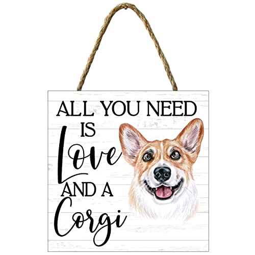 All You Need is Love and A Corgi Sign