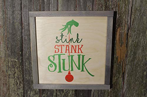 Stink Stank Stunk Farmhouse Sign Wood Grinch Christmas Décor Tree Gift Cute Whoville Hand Green Festive Ornament Gray Framed