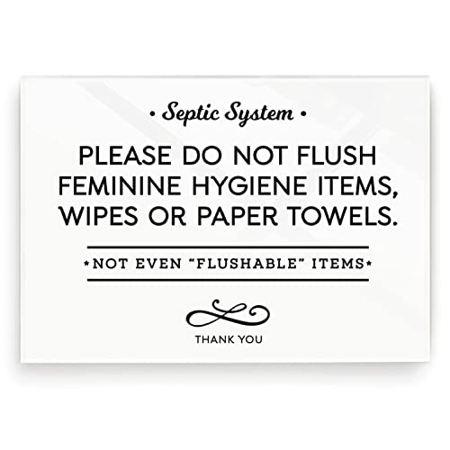 3.5x5 Inch Septic System Bathroom Sign, Do Not Flush Feminine Hygiene Items, Wipes, Paper Towels ~ Ready to Stick ~ Premium Finish, Durable (White)