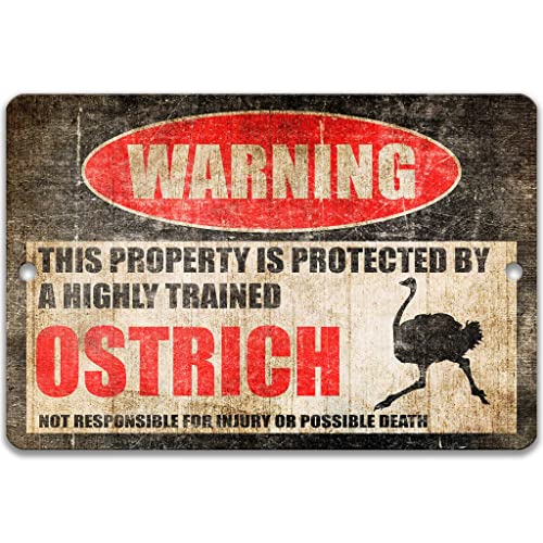 Funny Warning Ostrich Sign, Bird Coop Metal Indoor Outdoor Décor, Barn Farmhouse or Farm Décor