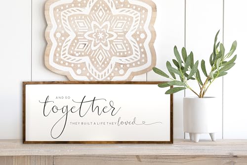 10x20 inches, Wooden Signs - Wooden Signs With Quotes - Signs With Quotes - Signs For Home - Wood Signs - And So Together They Built A Life They Loved - Wood Signs With Quotes
