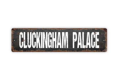 Cluckingham Palace Metal Street Sign Plaque