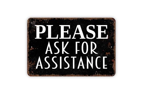 8" x 12" Please Ask For Assistance Distressed Black Metal Sign