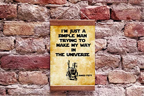 Star Wars Jango Fett Quote "I’m just a simple man trying to make my way in the universe", Jedi Storm Trooper Wood Framed Canvas Print