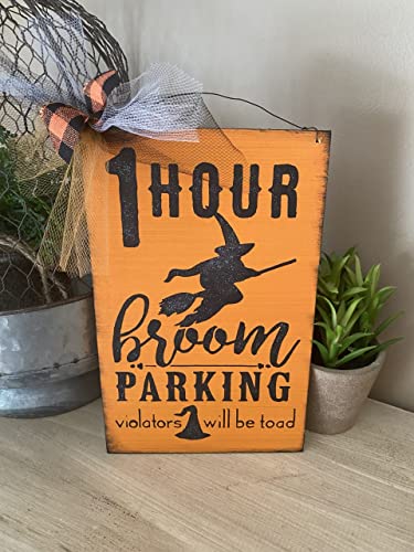 1 Hour Broom Parking Violators Will Be Toad Witch alloween Indoor Decorations Painted Wooden Wall Sign