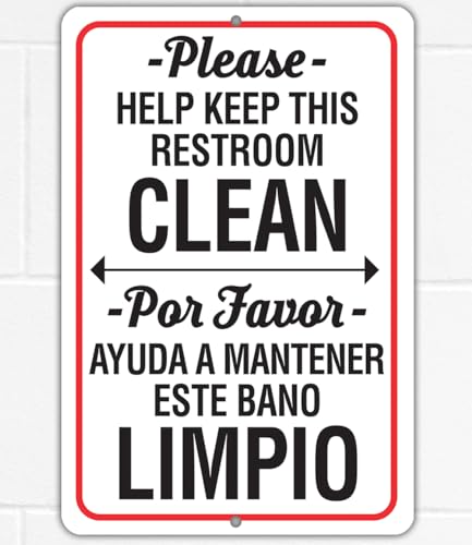 Metal Sign - Please Help Keep This Restroom Clean (With Spanish Transl ...