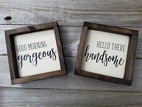 Good Morning Gorgeous Hello There Handsome Wood Sign Set (2 Signs)