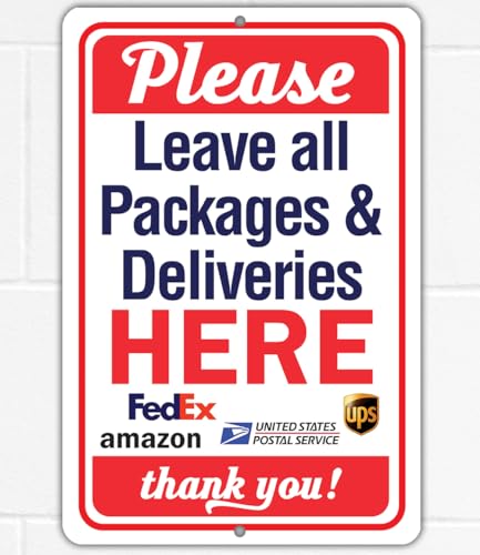 Delivery Instructions - Leave Packages Deliveries Here Sign 8"x12" Metal Sign - Package Delivery Signs for Home, Delivery Signs for Packages, Informative Bring Packages Here Sign for Delivery Services