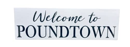 Welcome to Pound Town Sign - Over the Bed Sign for Adults - Solid Wood Painted Sign - Black or White Select Sign - Inappropriate Adult Decor - Adult Humor