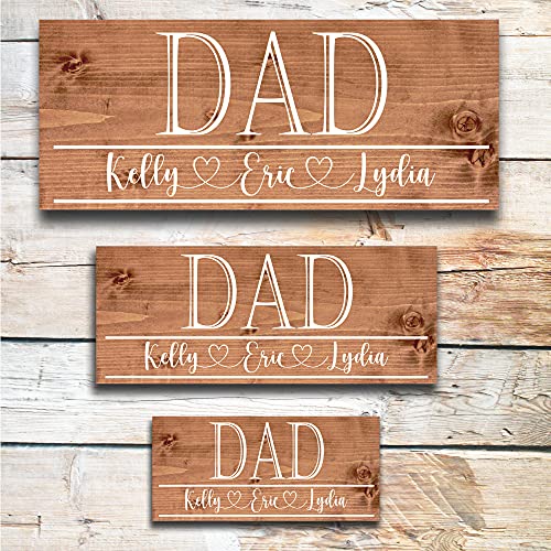 Dad Sign | Great Father's Day Gift! | Personalized Dad Gift | Dad Gift Ideas | Kids Name Sign | Custom Wood Sign | Rustic Wood Sign | Ready to Hang! (7.25x18, American Walnut)