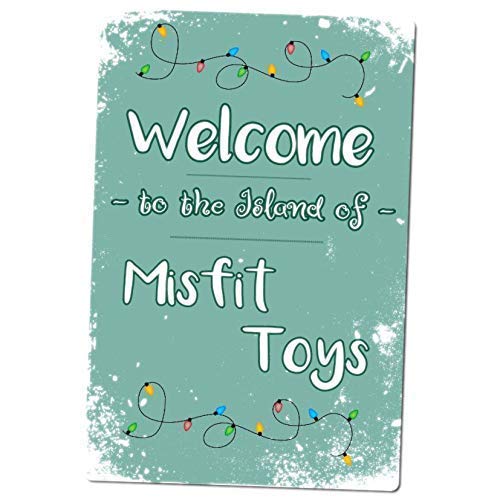 Welcome to the Island of Misfit Toys Sign Metal Print Sign Funny Christmas Sign 2 sizes (12"x16")