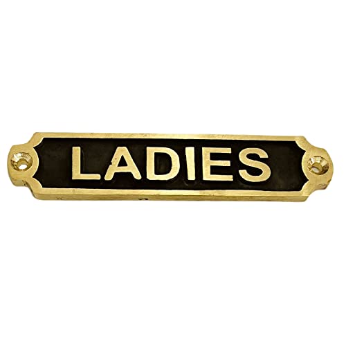 Brass Door Signs - Set of 13 Door plaques Home Office Decor (Toilet, Ladies, Gents, WC, Push, Pull, The Man Cave, Mind The Step, Mind Your Head, Toilets, Cabin, Skipper, Radioroom) (Ladies)