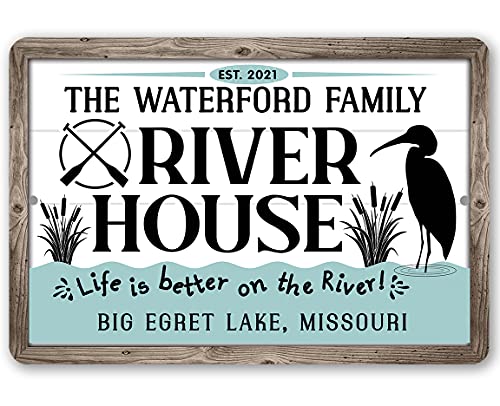 Personalized River House Life is Better - Custom Lake House Wall Decor, Cabin Family Sign and Farmhouse Accessories, Great Housewarming Gift, 8x12 or 12x18 Use Indoors or Outdoors Durable Metal Sign