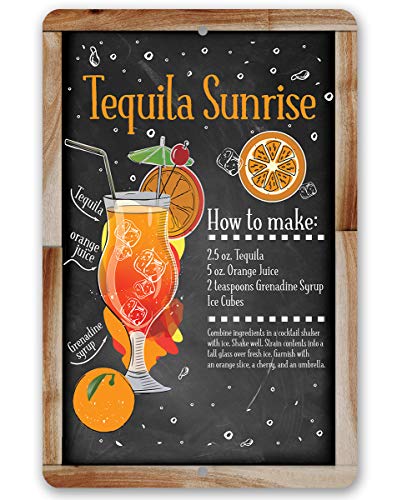 Tequila Sunrise Bar Recipe - Great Cocktail Drink Mix Decoration, Home Bar and Shed Decor, Kitchen and Bar Restaurant Display, 12x18 Indoors or Outdoors Durable Chalkboard Wood Framed Style Metal Sign