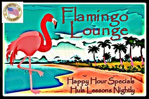 8"x12" All Weather Metal Sign! Tiki Bar Pool Hot Tub Decor (Flamingo Lounge)