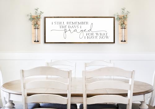 20x48 inches, I Still Remember The Days I Prayed Sign | bedroom signs above the bed | signs for above bed | above bed wall decor | popular right now home decor | Farmhouse Decor | home decor