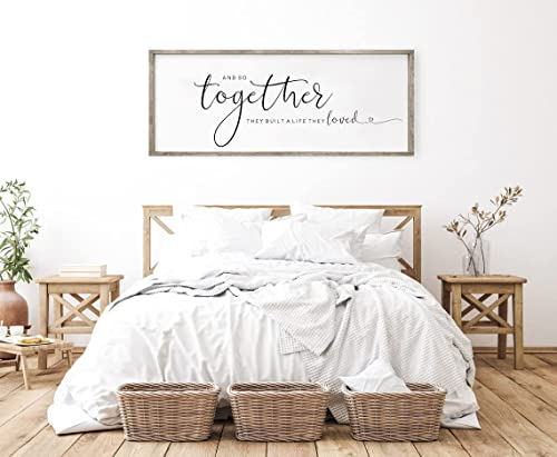 Wooden Signs - Wooden Signs With Quotes - Signs With Quotes - Signs For Home - Wood Signs - And So Together They Built A Life They Loved - Wood Signs With Quotes (20x40 inches)