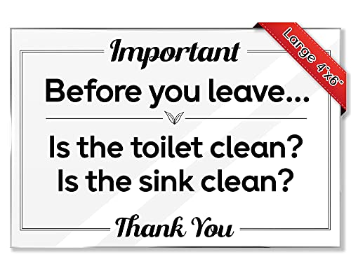 Airbnb Essentials for Hosts Bathroom Signs - Before You Leave Are The Toilet and Sink Clean? - 4"x6" Acrylic Sign w/Mounting Tape - Bathroom Sign Rental Home Necessities - Bathroom Door Signs