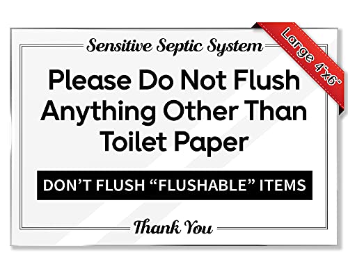 Airbnb Essentials for Hosts - Septic System Sign - Flush Only Toilet Paper Sign - Clean 4"x6" Acrylic Sign w/Mounting Tape - Do Not Flush Sign for Bathroom - Septic Sign for Bathroom