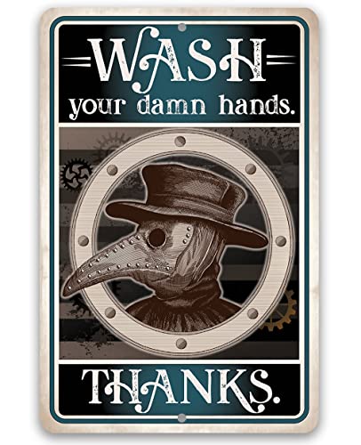 Wash Your Damn Hands, Thanks - Durable Weatherproof Metal Sign - Use Indoor/Outdoor - Funny Kitchen and Dining Room Decor and Wash Basin Sign (12" x 18")