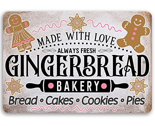 Gingerbread Bakery - Classic Cake Bread Cookies and Pie Dessert Bakery and Pastry Decor, Farmhouse Bake Shop Christmas Print, Cute Bakers Holiday Gift, 12x18 Indoors or Outdoors Durable Metal Sign