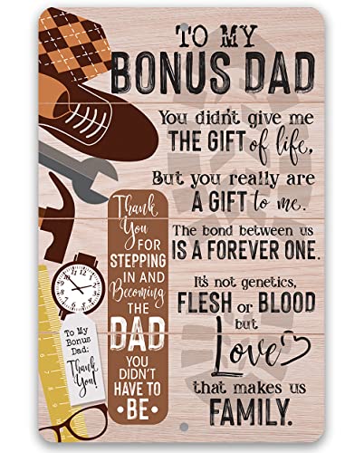 Dad Sign - To My Bonus Dad - Metal Sign - Perfect Gifts for Dad From Daughter or Son, Step Dad Gifts, Things To Get Your Dad For Christmas, Best Gifts for Dad, Garage Signs for Men