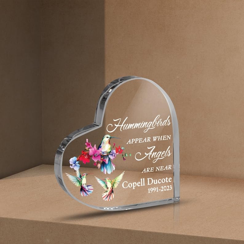 Custom Memorial Heart Sculpture, Hummingbird Heart Acrylic Plaque, Hummingbirds Appear When Angels Are Near, Loss of Loved One, Sympathy Gift VA