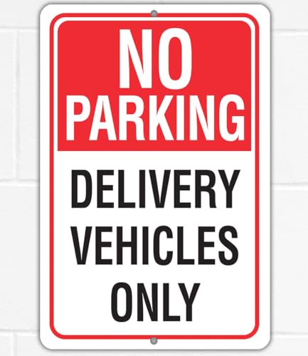 Delivery Sign for Package & Box Deliveries - No Parking Delivery Vehicles Only - Deliveries Sign, Porch and Yard Outdoor Signage, Aluminum, Safe for Use Indoors or Outdoors Metal Sign (8" x 12")