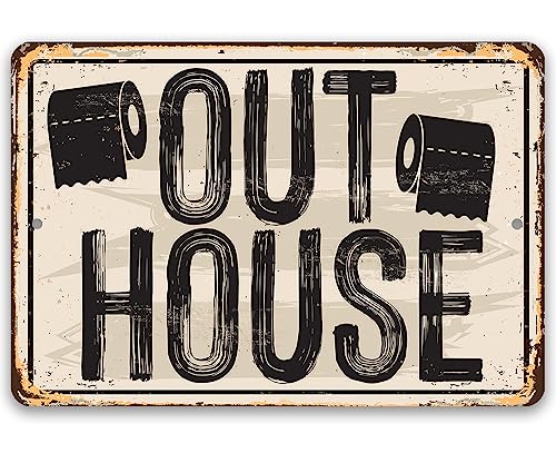 Bathroom Signs - Out house - Classic Bathroom Signage, Toilet and Restroom Decorations, Farmhouse Wash Room Decor and Great Housewarming Gift, Indoor and Outdoor Durable Metal Sign (8" x 12")