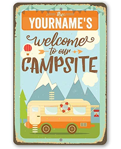 Camping Sign - Personalized - Welcome To Our Campsite - Metal Sign - Use Indoor/Outdoor - Great Funny Camping Signs for Campers, Trailer, RV Decor, and Camping Gifts