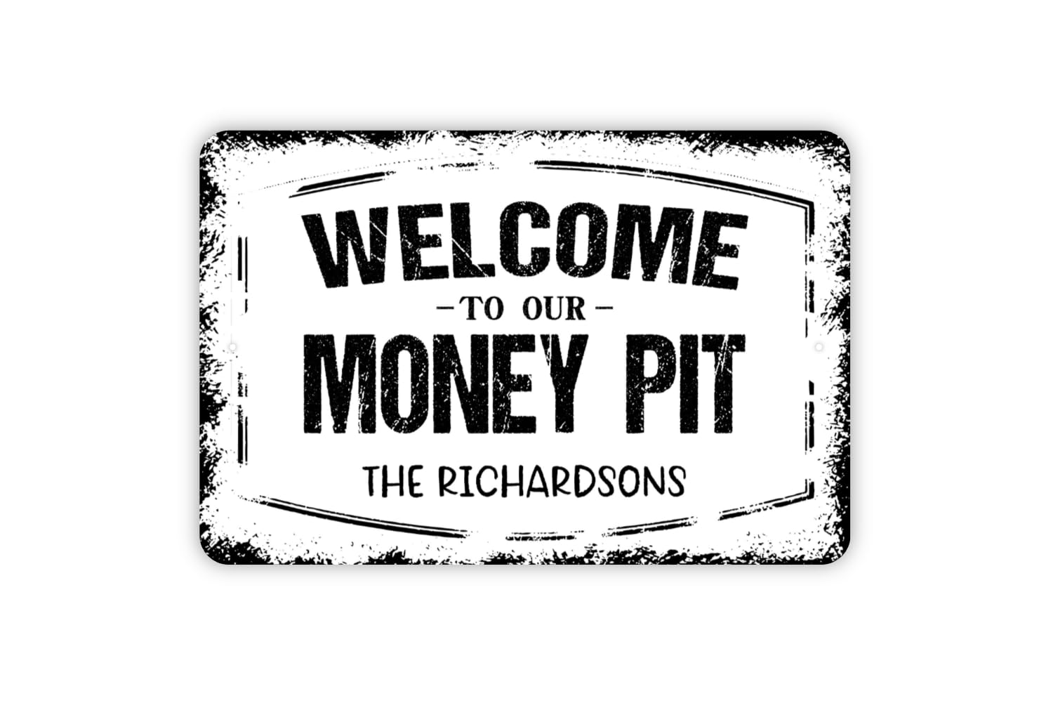 8" x 12" Personalized Welcome To Our Money Pit Sign - Custom Family Name New Home House Metal Wall Art Indoor Or Outdoor