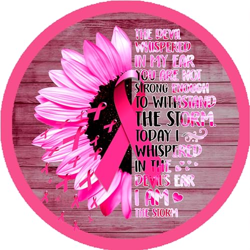 Breast Cancer Awareness, Hope, Faith, Believe, Never give up, Fight, Survivor, Stronger, Miracles, Stronger, Wreath Signs (8 inch)