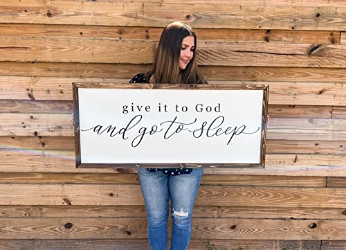 Give It To God And Go To Sleep, 40x18 Farmhouse Sign, Bedroom Sign, Farmhouse Love Signs For Home Decor, Sign for Farmhouse Decor, Love Decor For Bedroom (Natural Frame)