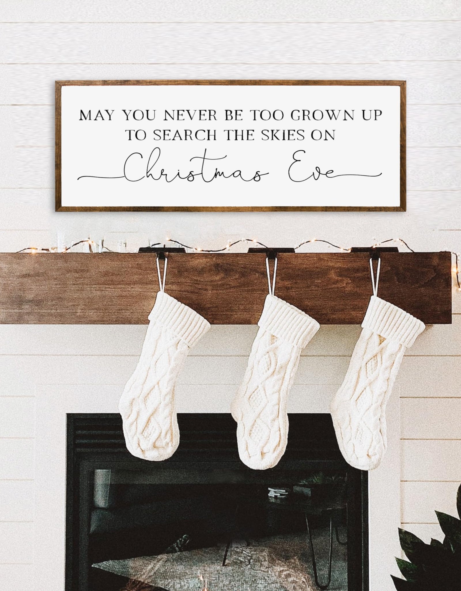 16x32 inches, May you never be too grown up to search the skies on Christmas Eve | Christmas decor | Christmas room decor | Christmas wall decor | Farmhouse Christmas decor