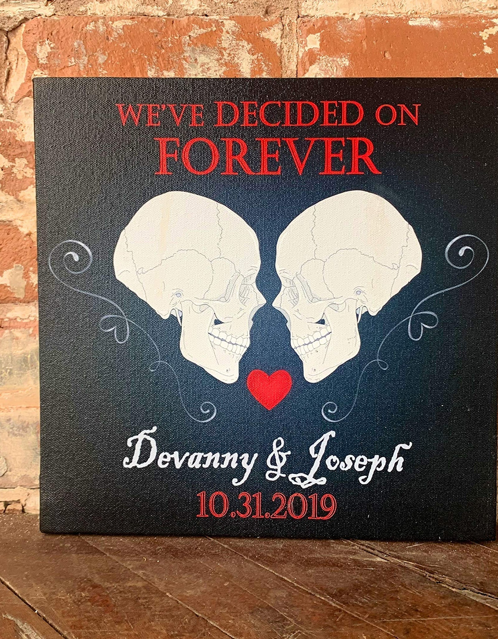 Halloween Wedding, Anniversary or Christmas Gift, We've Decided On Forever, Skulls, Custom Canvas, Til Death Do Us Part